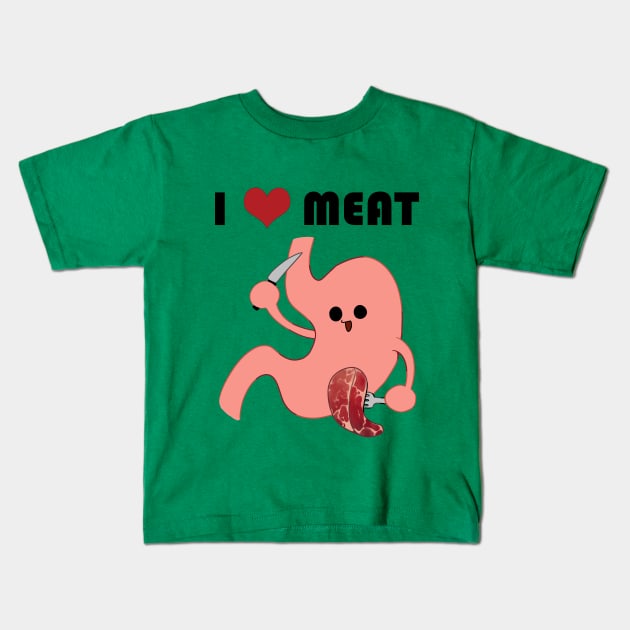 I love meat Kids T-Shirt by BaitongggN